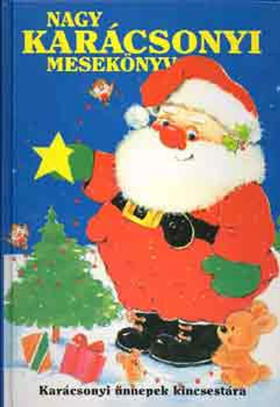 Nagy karácsonyi mesekönyv Mezey Katalin
